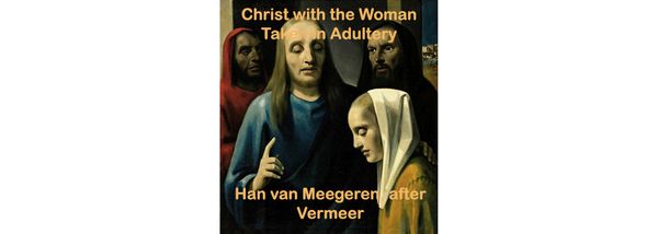 The Last "Vermeers": Part One
