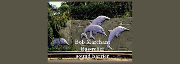 Bob Marchant's bas-relief sound barrier