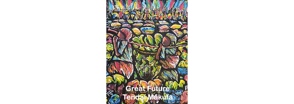 Tendai Makufa: Great Future