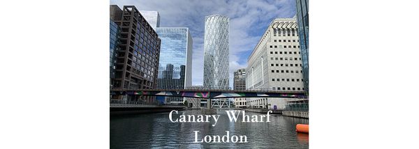 Canary Wharf, London: Part One