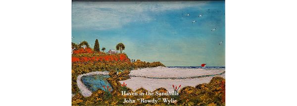 Haven in the Sandhills by Rowdy Wylie