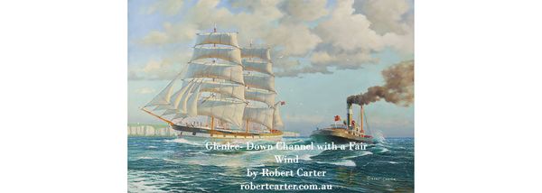 Glenlee- Down Channel with a Fair Wind by Robert Carter