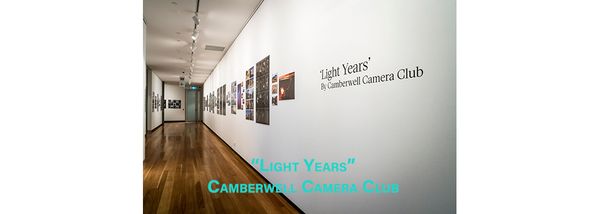 Light Years by Camberwell Camera Club: Part Three