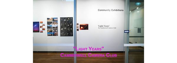 Light Years by Camberwell Camera Club: Part Two