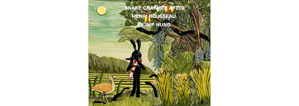 Simple Wonders: Exhibition of the Paintings from the Collection of Andrew Johns  Part Six:    Imp Tsiu yun Hung