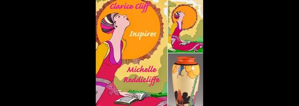 Michelle Clarissa Reddicliffe leads us towards Clarice Cliff